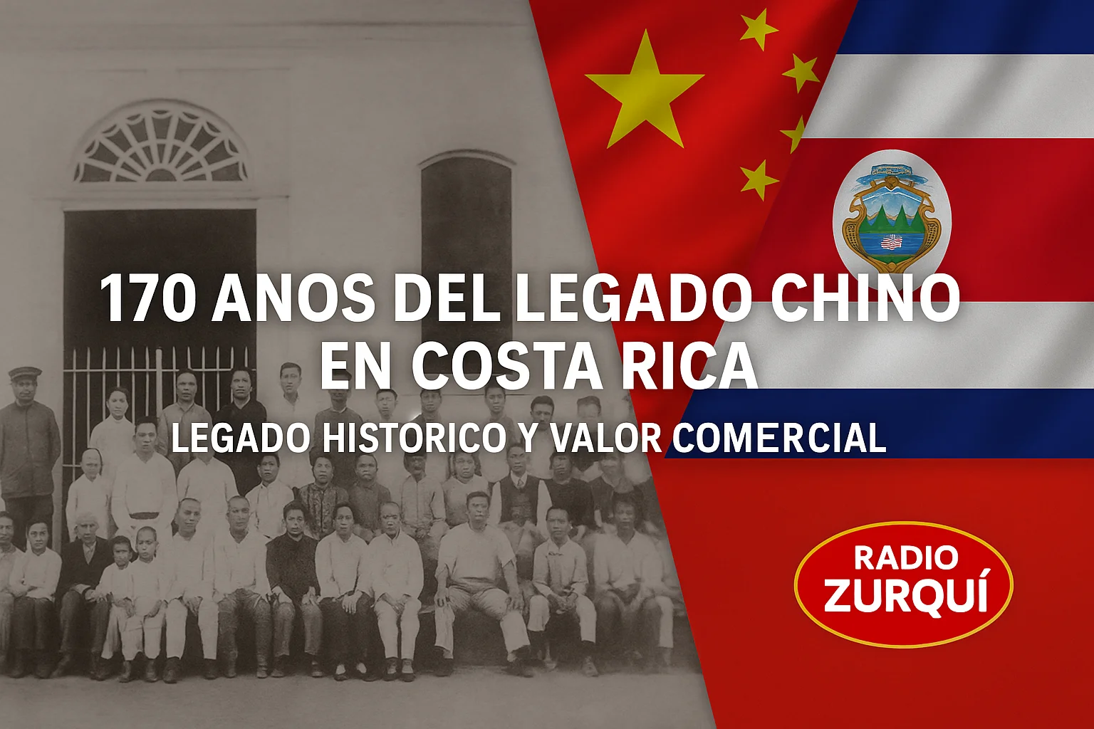 legado chino en Costa Rica historia comunidad china Puntarenas inmigración china Costa Rica
