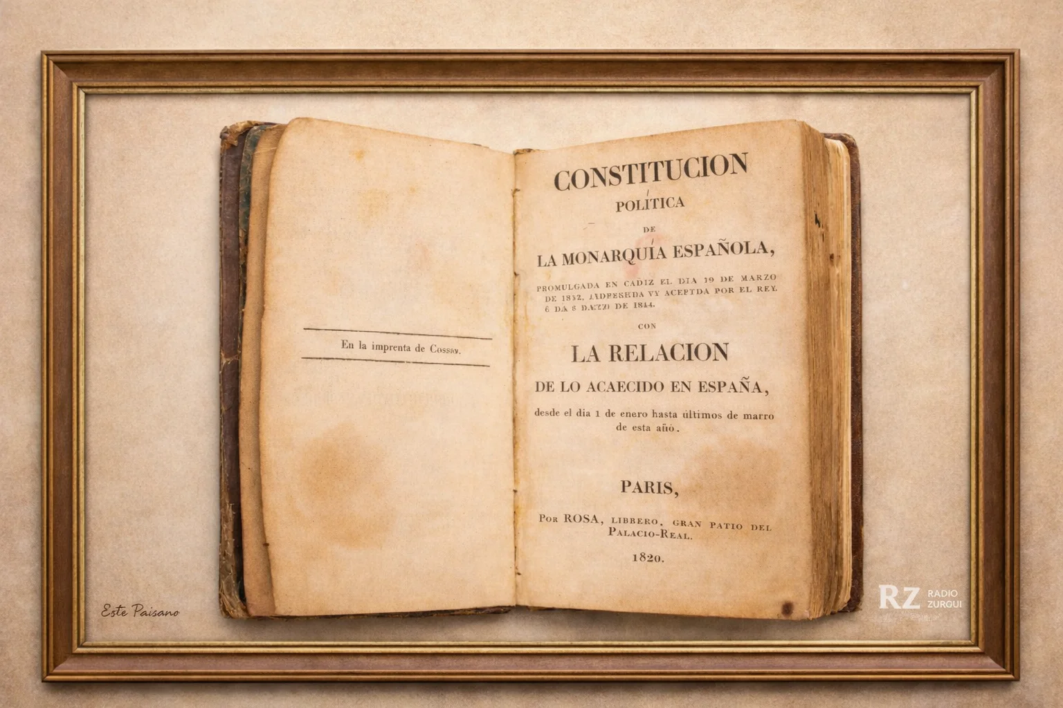 19 de marzo en la historia Constitución de Cádiz 1812 documento original Radio Zurquí