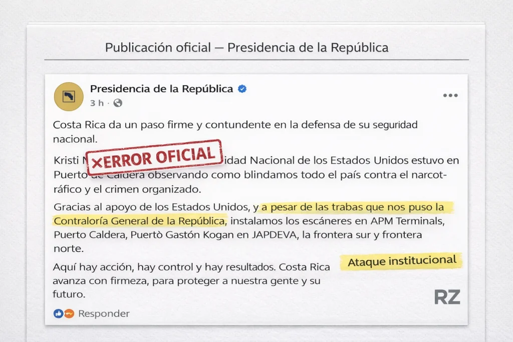 Publicación de Presidencia sobre seguridad nacional en Costa Rica con error en cargo de Kristi Noem y ataque a la Contraloría según Radio Zurquí