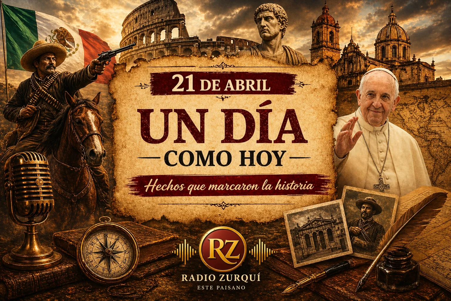 Un Día Como Hoy 21 De Abril En La Historia — Radio Zurqui