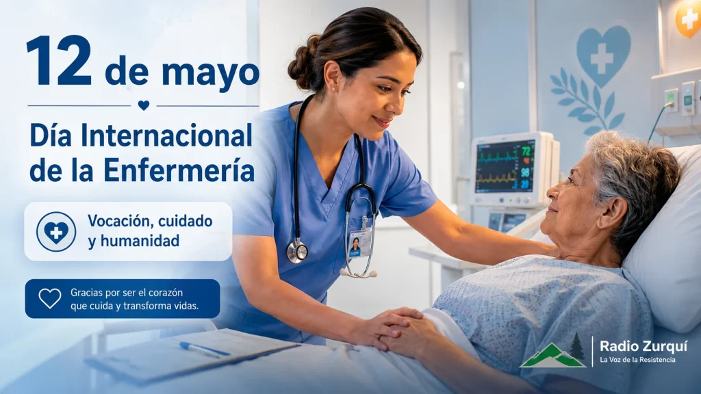 Imagen conmemorativa del Día Internacional de la Enfermería este 12 de mayo, con una enfermera atendiendo a una paciente, publicada por Radio Zurquí.