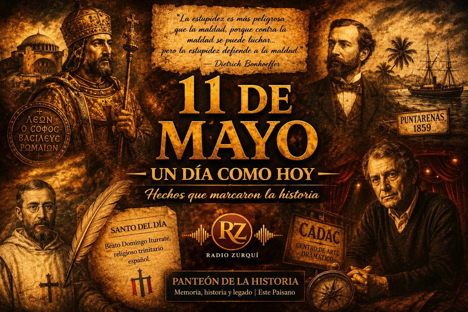 Un Día Como Hoy 11 De Mayo En La Historia — Radio Zurqui