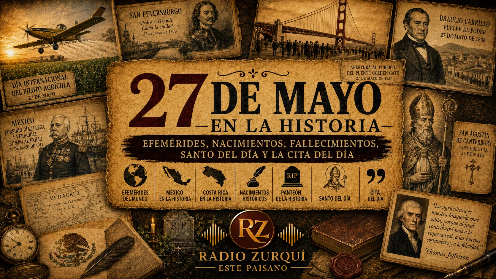 Un Día Como Hoy 27 De Mayo En La Historia — Radio Zurqui