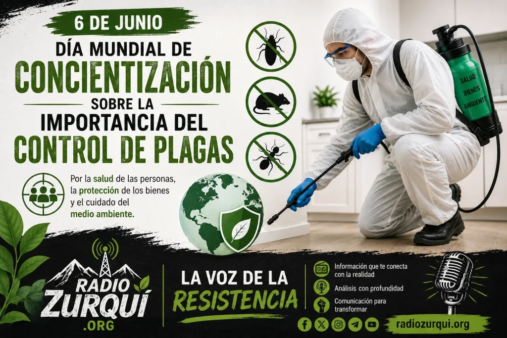 Imagen sobre el Día Mundial de Concientización sobre la Importancia del Control de Plagas, con trabajador sanitario, símbolos de prevención y el logo de Radio Zurquí.
