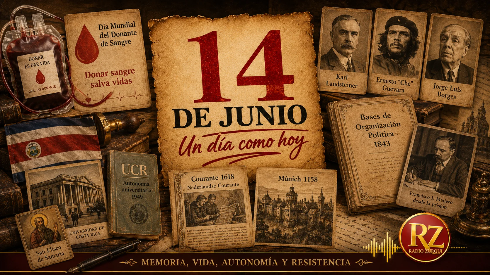Un Día Como Hoy 14 De Junio En La Historia — Radio Zurqui